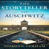 The Storyteller of Auschwitz by Siobhan Curham Paperback Book 9781408731390