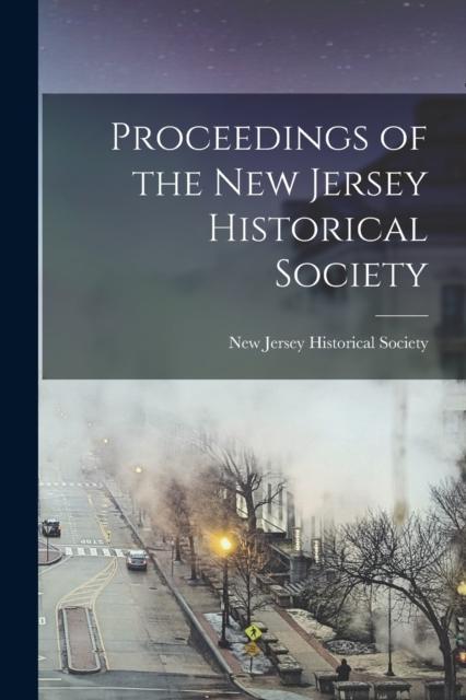 The Proceedings of the New Jersey Historical Society Book