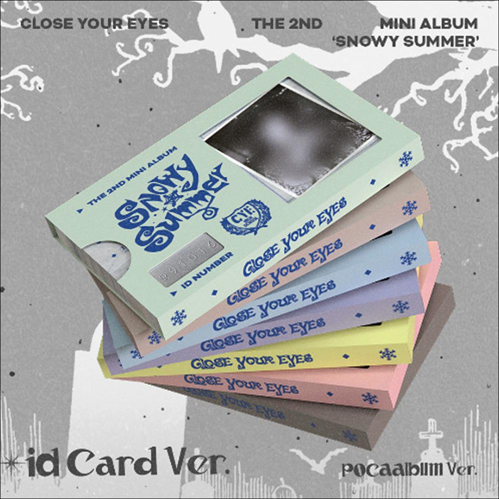 CLOSE YOUR EYES 'Snowy Summer' ID Card Ver. (POCAALBUM)