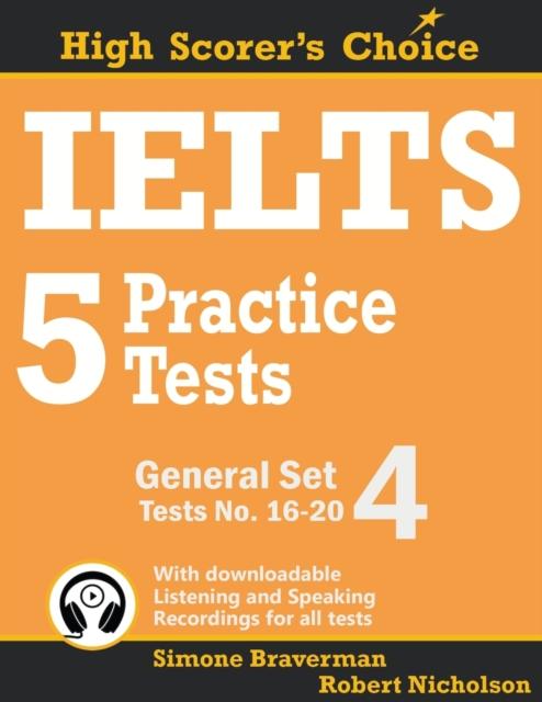 The IELTS 5 Practice Tests, General Set 4 : Tests No. 16-20 : 8 Book