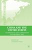 The China and the United States : Cooperation and Competition In Northeast Asia Book