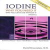 Iodine Why You Need It Paperback