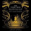 The Tiger Skin by Violet Hunt Paperback Book 9780712355780
