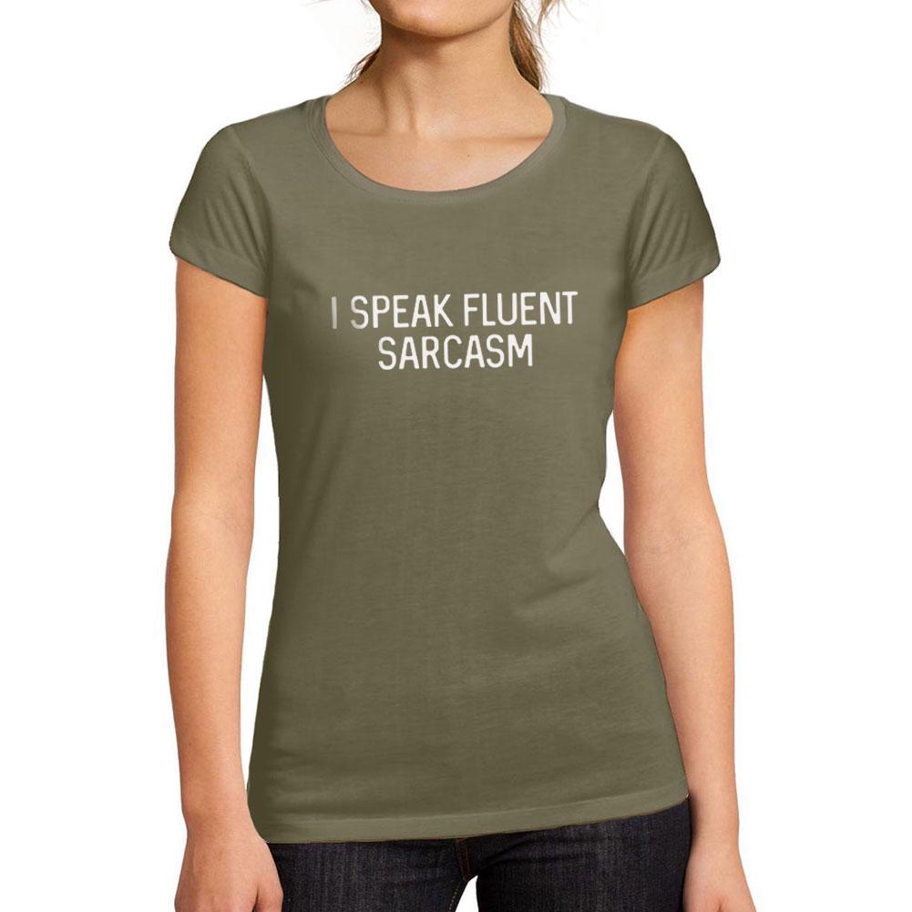Ultrabasic Tee-Shirt Femme Manches Courtes I Speak Fluent Sarcasm