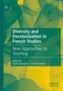 Книга Diversity and Decolonization In French Studies : New Approaches To Teaching