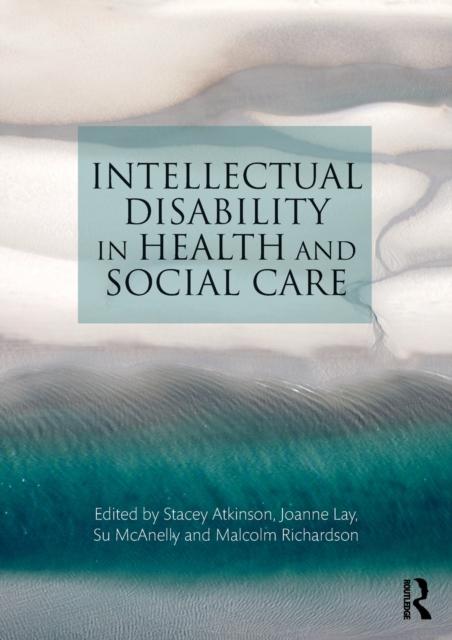 The Intellectual Disability In Health and Social Care Book