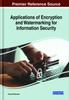 The Applications of Encryption and Watermarking for Information Security Book