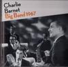 CD CHARLIE BARNET - Big Band 1967 LHJ10267 Lone Hill Jazz 2007 Europe Jazz Used