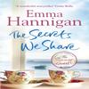 The Secrets We Share by Emma Hannigan Paperback Book 9781472210340