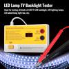 LED Lamp TV Backlight Tester Multipurpose LED Strips Beads Test Tool Measurement Instruments for