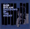 CD BOB DYLAN - Shadows In the Night  88875057962 Sony Music 2015 US Rock Used