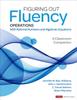 The Figuring Out Fluency ??? Operations With Rational Numbers and Algebraic Equations : A Classroom Companion Book