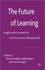The The Future of Learning : Insights and Innovations from Executive Development Book