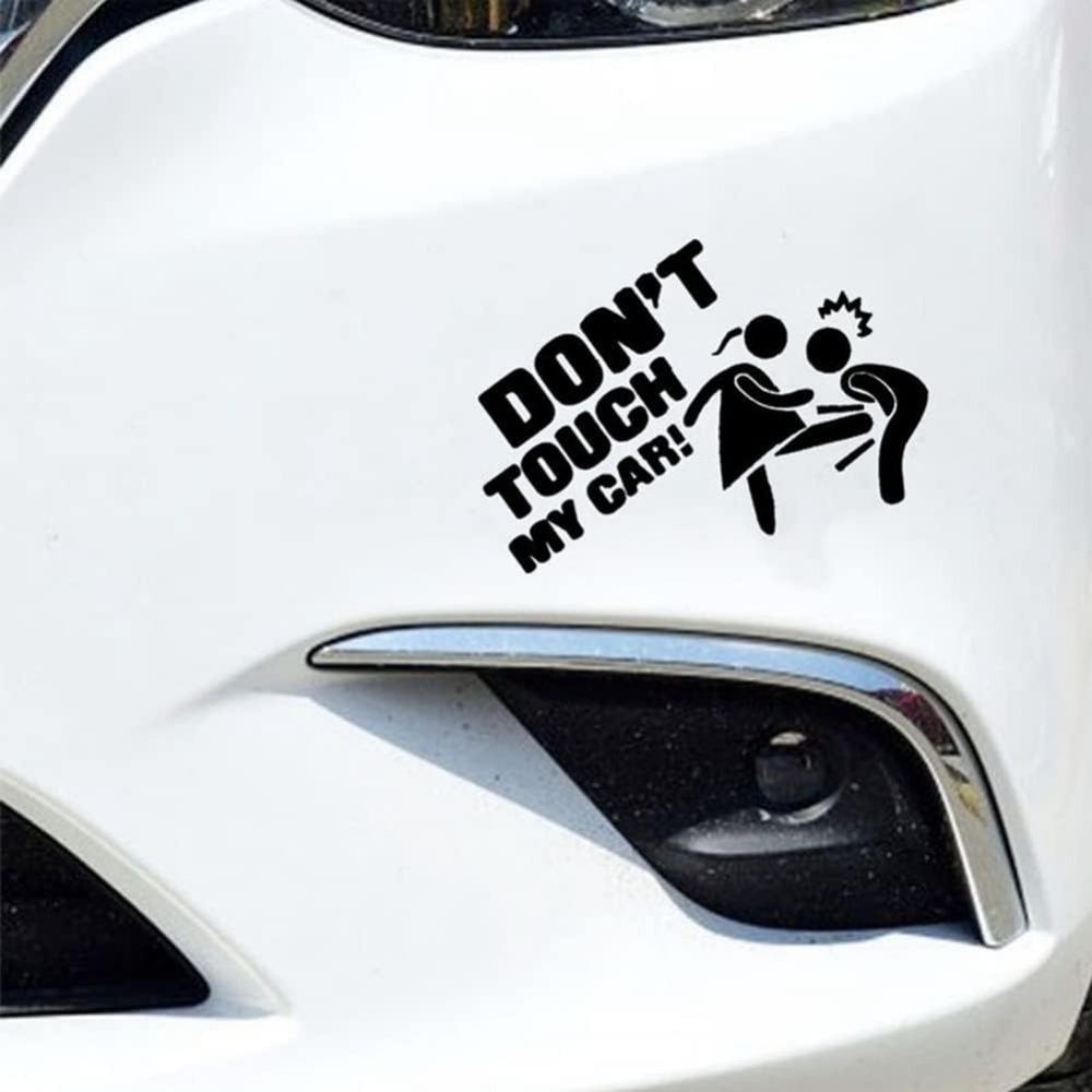 Funny Car Sticker "Don't Touch My Car!" - 3 Pack (Black, White, Laser)