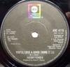 7inch Record FREDDY FENDER - You'll Lose A Good Thing / I'm To B ABC4115 ABC Records 1976 UK Folk Used