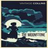 The Moonstone by Wilkie Collins Paperback Book 9780099519003