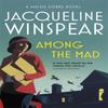Among the Mad by Jacqueline Winspear Paperback Book 9780719569913