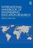 The International Handbook of Engineering Education Research Book