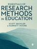 The Essentials of Research Methods In Education Book
