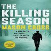 The Killing Season by Mason Cross Paperback Book 9781409145691