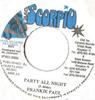 7inch Record FRANKIE PAUL - Party All Night NONE Black Scorpio 2000 Jamaica Reggae, Ska & Dub Used