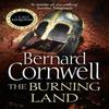 The Burning Land by Bernard Cornwell Paperback Book 9780007219766