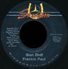 7inch Record FRANKIE PAUL - Gun Shot SKD018 Skengdon 1986 Jamaica Reggae, Ska & Dub Used