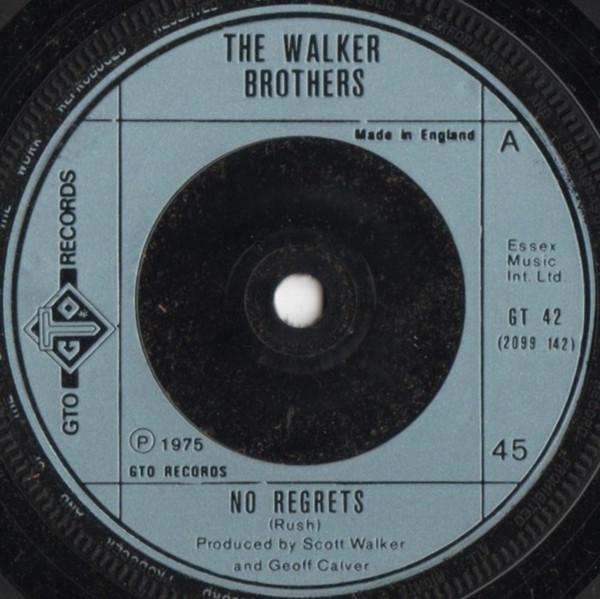 7inch Record WALKER BROTHERS - No Regrets GT42 GTO 1975 UK Rock Used