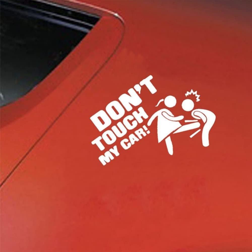 Funny Car Sticker "Don't Touch My Car!" - 3 Pack (Black, White, Laser)