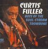 CD CURTIS FULLER - Boss Oh The Soul Stream Trombone CECC00371 CENTURY 1991 Japan ObiJazz Used