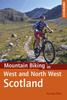 The Mountain Biking In West and North West Scotland Book