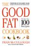 The The Good Fat Cookbook Book