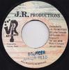 7inch Record JUNIOR REID  Bouncer NONE J.R. PRODUCTIO 1992 Jamaica Reggae Ska  Dub Used