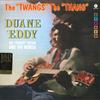 LP Record DUANE EDDY & THE REBELS - The "Twangs" The "Thang" 772150 WaxTime 2016 Europe Rock