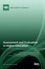 Книга Assessment and Evaluation In Higher Education