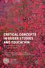 Книга Critical Concepts In Queer Studies and Education : An International Guide for the Twenty-First Century