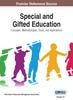 The Special and Gifted Education : Concepts, Methodologies, Tools, and Applications, VOL 4 Book