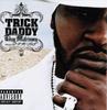 CD TRICK DADDY - Thug Matrimony: Married To The Stre 836772 Slip-N-Slide Re 2004 US Rap & Hip-Hop/R&B Used