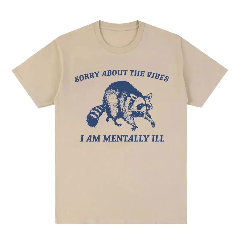 My Tummy Hurts Funny Raccoon Graphic T Shirt Weird Meme Men Women Tops T-shirts Fashion Harajuku Casual Cotton Oversized T-shirt