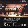 CD LEISTER, BRAHMS, WEBER, MOZART, LEI - Brahms: Clarinet Quintet CMCD15062 Japan ObiClassical Used