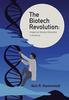 The The Biotech Revolution : Impact On Science Education In America Book