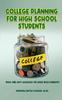 Книга College Planning for High School Students