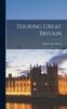 The Touring Great Britain Book