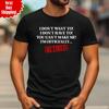 Im Officially Retired T Shirt Printed Retirement Funny Pensioner Birthday T Top