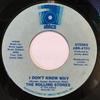 7inch Record ROLLING STONES - I Don't Know Why ABK4701 ABKCO 1975 US Rock Used