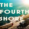 The Fourth Shore by Virginia Baily Hardback Book 9780708898499