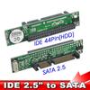 IDE To Sata 2.5 Inch IDE Female 40 Pin Port  To 2.5 Sata Female 1.5Gbs Serial Adapter Converter Support  ATA 133 100 HDD CD DVD