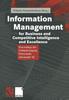 The Information Management for Business and Competitive Intelligence and Excellence : Proceedings Der Fruhjahrstagung Wirtschaftsinformatik '98 Book