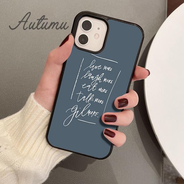 Gilmore Girls Phone Case for iPhone 11 12 13 14 Pro Max Mini X XR XS SE 2020 5 6S 7 8 Plus Samsung Galaxy S21 S22 Cover Shell