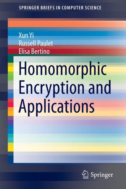 The Homomorphic Encryption and Applications Book